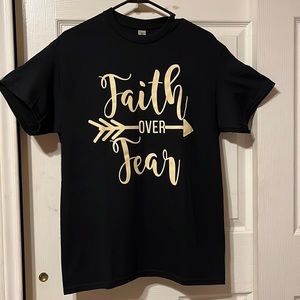 WOMAN T-SHIRT FAITH over FEAR.         SIZE M.